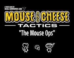 Mouse and Cheese Tactics (The Mouse Ops)