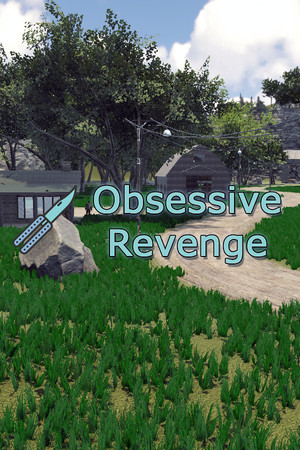 Obsessive Revenge