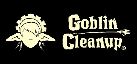 Goblin Cleanup