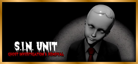 S.I.N. Unit: Ghost Investigation & Removal