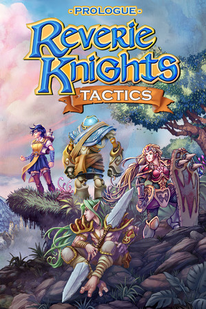 Reverie Knights Tactics: Prologue
