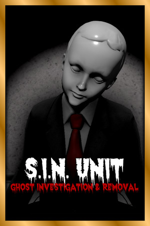 S.I.N. Unit: Ghost Investigation & Removal