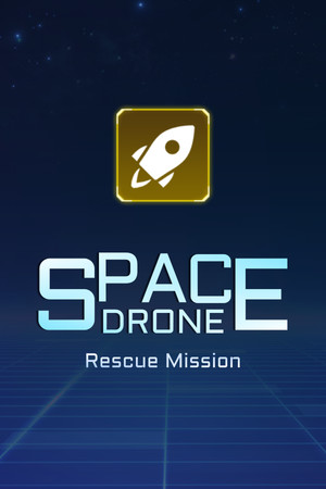 Space Drone: Rescue Mission