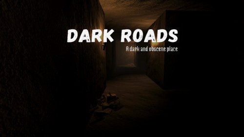 Dark Roads | Unity
