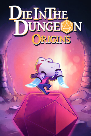 Die in the Dungeon: Origins