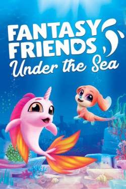 Fantasy Friends: Bajo el Mar