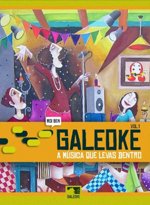 Galeoke 'A música que levas dentro' Vol. 1