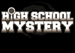 High School Mistery