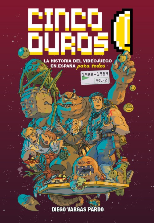 Cinco Duros: La historia del videojuego en Espa�a para todos Vol. 2