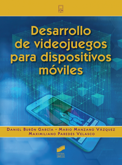 Desarrollo de videojuegos para dispositivos m�viles