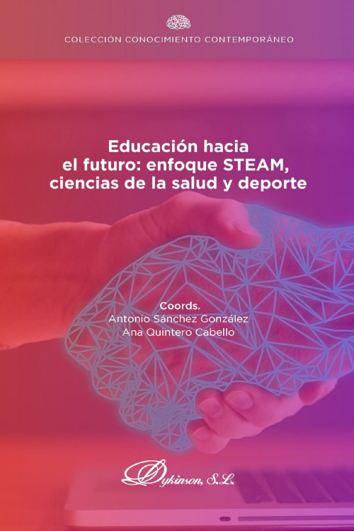 Educación hacia el futuro: enfoque STEAM, ciencias de la salud y deporte