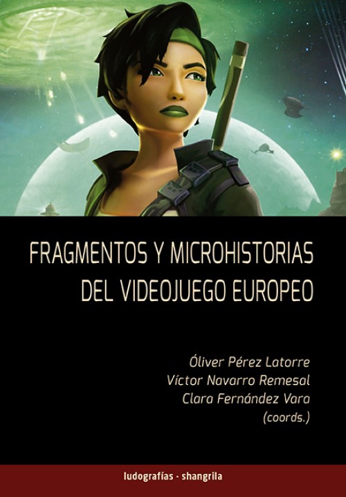 Fragmentos y microhistorias del videojuego europeo