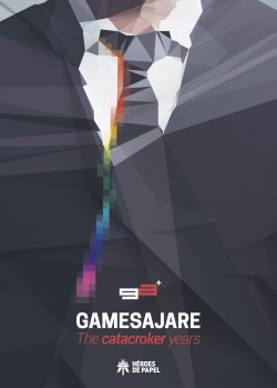gamesajare-the-catacroker-years