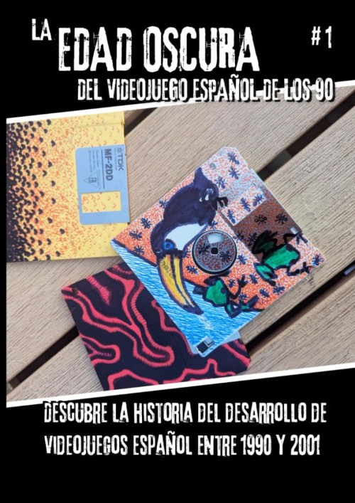 La Edad Oscura del videojuego espa�ol de los 90 - Vol 1