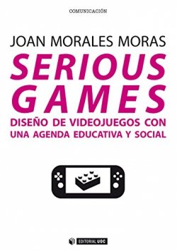 serious-games-diseao-de-videojuegos-con-una-agenda-educativa-y-social