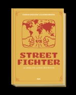 Street Fighter. La saga de lucha definitiva