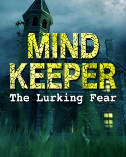 Mindkeeper : The Lurking Fear