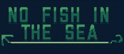 No Fish in the Sea
