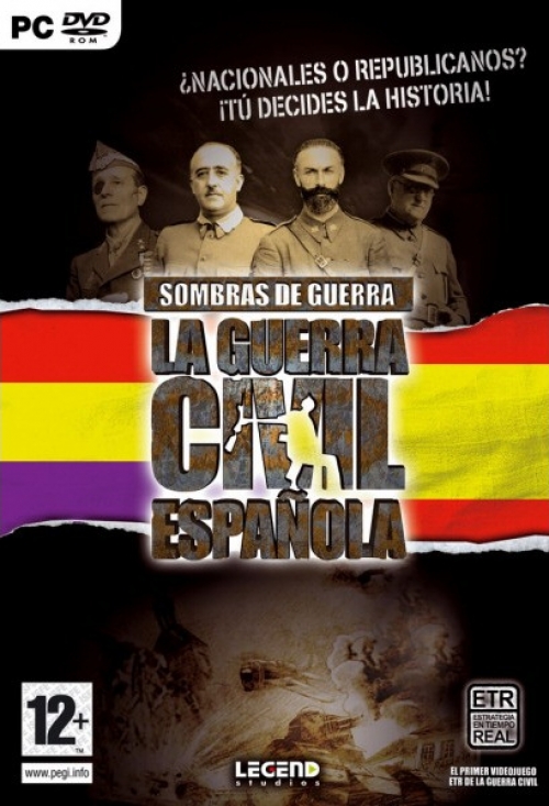 Sombras de guerra: la Guerra Civil Española