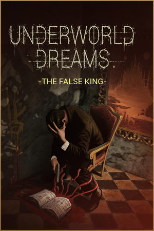 Underworld Dreams: The False King