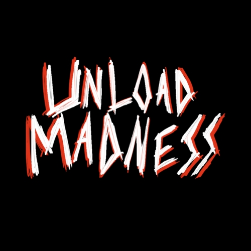 Unload Madness