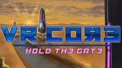VR Core: Hold the Gate