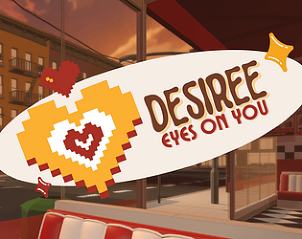 Desiree: Eyes On You