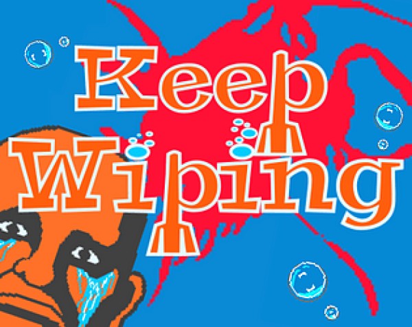 Keep Wiping
