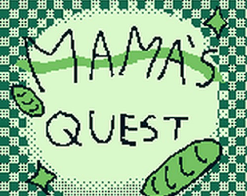 Mama's Quest