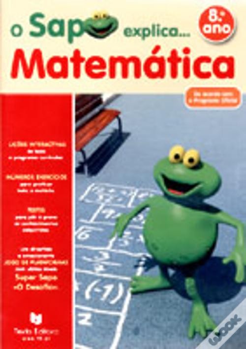 O Sapo Explica... Matemática 8º Ano