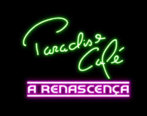 Paradise Café: Renascença