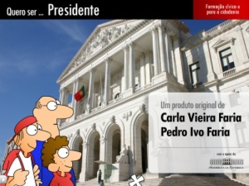 Quero ser... Presidente