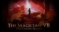Ver Trailer de The Magician VR: The Cursed Wand en Meta Quest